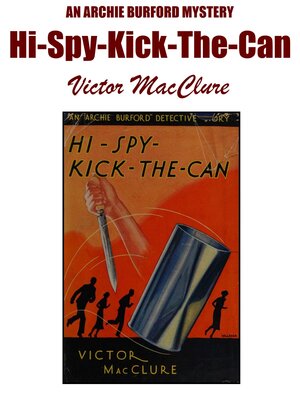 cover image of Hi-Spy-Kick-The-Can